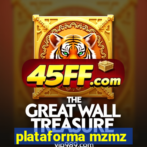 plataforma mzmz
